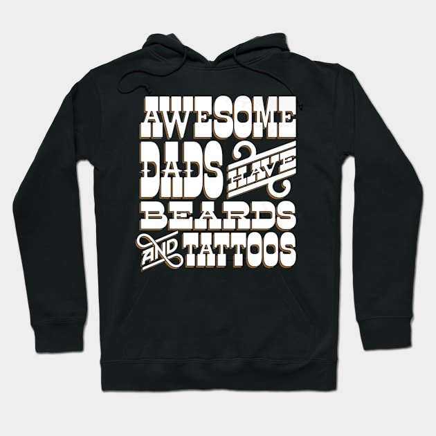 Beards and Tattoos Dads Hoodie by KitsuneMask